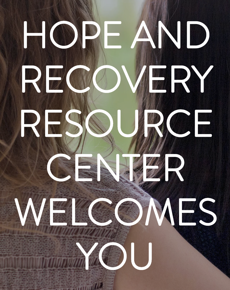 Hope and Recovery Resource Center